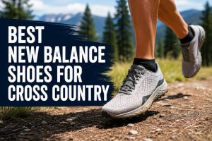 Best New Balance Shoes for Cross Country