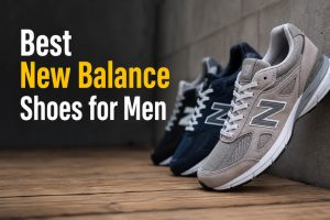 Best New Balance Shoes for Men