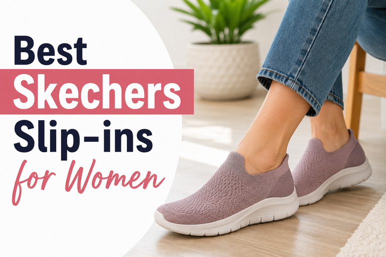 Best Skechers Slip-ins for Women