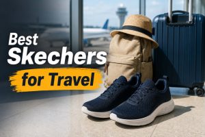 Best Skechers for Travel